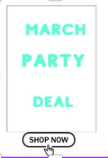March Party Deal